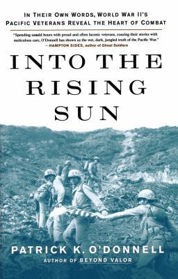 Into the Rising Sun: In Their Own Words, World ... 0743214811 Book Cover