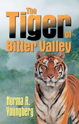 The Tiger of Bitter Valley 1479600288 Book Cover