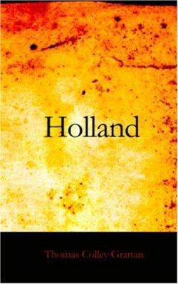 Holland: The History of the Netherlands 1426442343 Book Cover