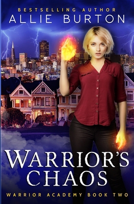 Warrior's Chaos: Warrior Academy Book Two 1951245032 Book Cover