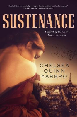 Sustenance: A Saint-Germain Novel 0765334011 Book Cover