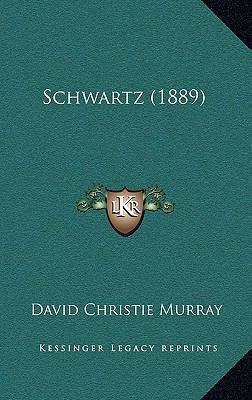 Schwartz (1889) 1165028786 Book Cover