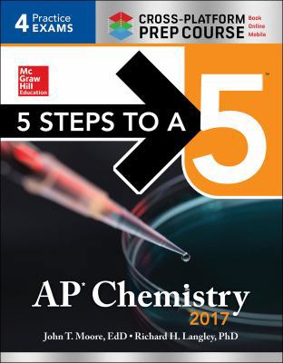 5 Steps to a 5 AP Chemistry 2017 Cross-Platform... 1259586499 Book Cover