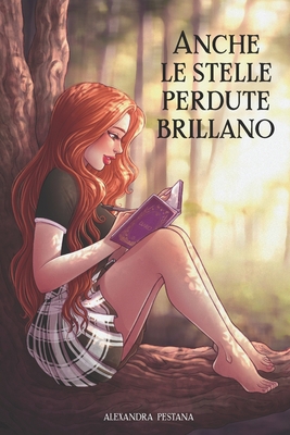 Anche le stelle perdute brillano [Italian] B09YMD2MWM Book Cover