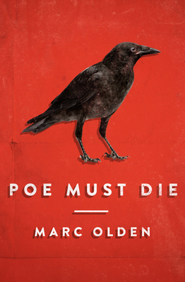 Poe Must Die 1504011368 Book Cover