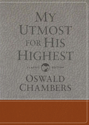 My Utmost for His Highest: Classic Language Gif... 1627078800 Book Cover