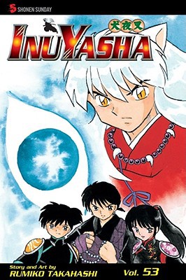 Inuyasha, Volume 53 1421530031 Book Cover