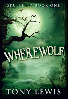 Wherewolf: Premium Hardcover Edition Book Cover