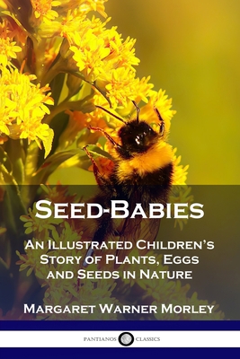Seed-Babies: An Illustrated Children's Story of... 1789871700 Book Cover