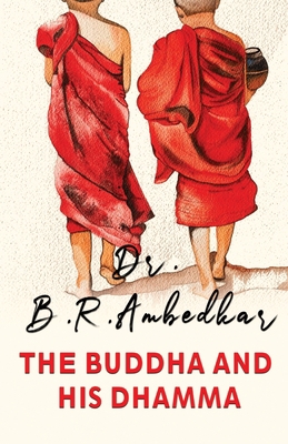 The Buddha and His Dharma 9390997178 Book Cover