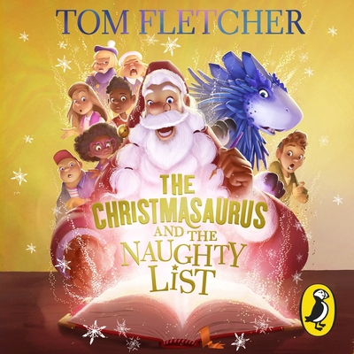 The Christmasaurus and the Naughty List 024140844X Book Cover