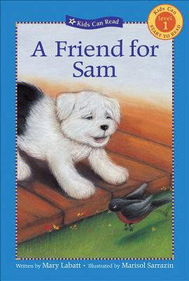 A Friend for Sam (Kids Can Read) 155337374X Book Cover