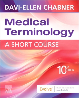 Medical Terminology: A Short Course 0443280959 Book Cover
