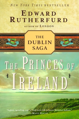 The Princes of Ireland: The Dublin Saga B002JLS7BC Book Cover