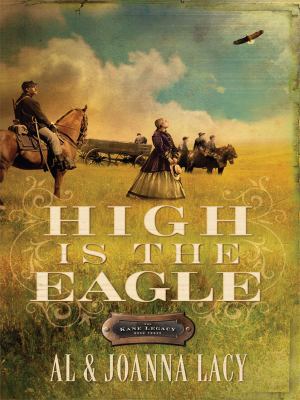 High Is the Eagle (The Kane Legacy: Thorndike P... [Large Print] 1410411435 Book Cover