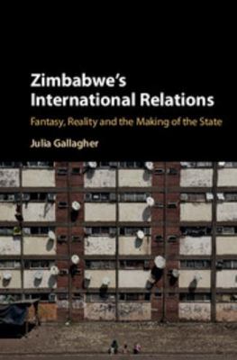 Zimbabwe's International Relations 1107183200 Book Cover