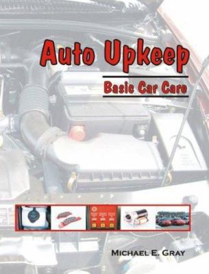 Auto Upkeep: Basic Car Care 0974079200 Book Cover