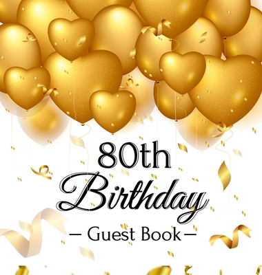 80th Birthday Guest Book: Keepsake Gift for Men... 8395823401 Book Cover