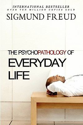 The Psychopathology of Everyday Life 145360989X Book Cover