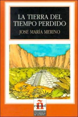 La Tierra del Tiempo Perdido [Spanish] 8429434887 Book Cover