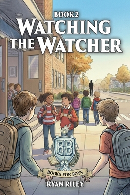 Watching the Watcher 1967386765 Book Cover