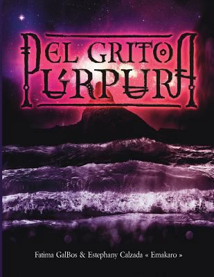 El Grito Purpura [Spanish] 1539843491 Book Cover