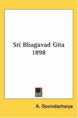 Sri Bhagavad Gita 1898 1417982217 Book Cover