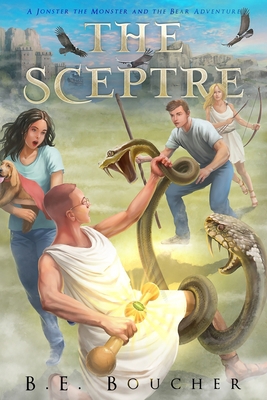 The Sceptre: A Jonster the Monster and the Bear... 1736522477 Book Cover