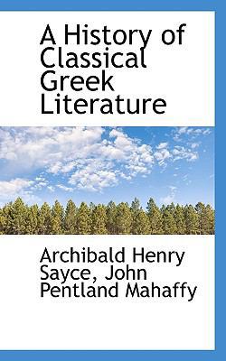 A History of Classical Greek Literature 111723813X Book Cover
