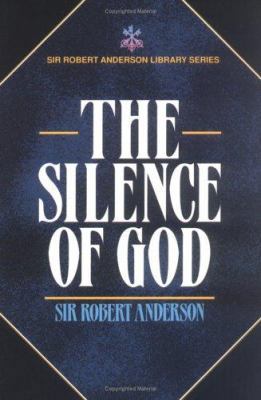 The Silence of God 0825421284 Book Cover