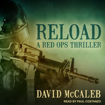 Reload: A Red Ops Thriller 1541453220 Book Cover