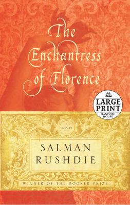 The Enchantress of Florence [Large Print] 0739328158 Book Cover