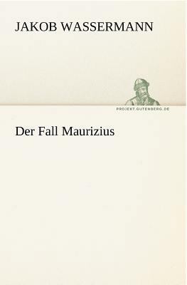 Der Fall Maurizius [German] 3842421206 Book Cover