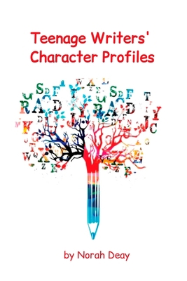 Teenage Writers' Character Profiles: 10 charact... 1671489063 Book Cover