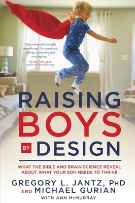 Raising Boys by Design: What the Bible and Brai... 0307731685 Book Cover