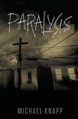 Paralysis 1537657593 Book Cover