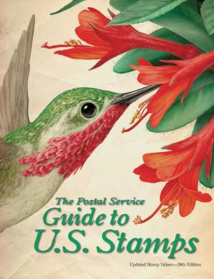 The Postal Service Guide to U.S. Stamps 34th Ed 0061236845 Book Cover