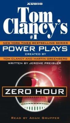 Tom Clancy's Power Plays: Zero Hour 0743505840 Book Cover