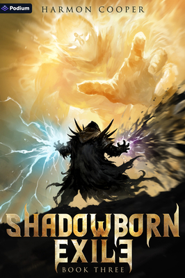 Shadowborn Exile 3: A Litrpg Progression Fantasy 1039477356 Book Cover