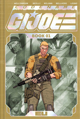 Codename: G.I. Joe Deluxe Edition Book One 153432822X Book Cover