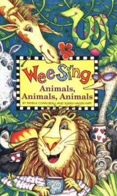 Wee Sing Animals Animals Animals book (reissue) 0843149337 Book Cover