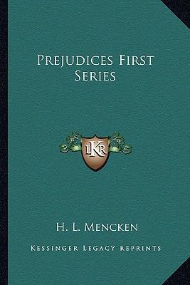 Prejudices First Series 1163212695 Book Cover