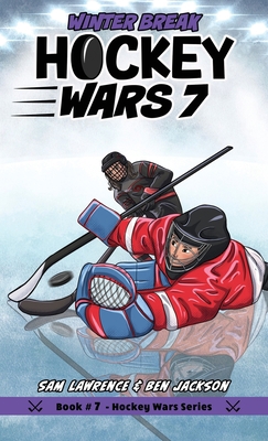 Hockey Wars 7: Winter Break 1988656451 Book Cover