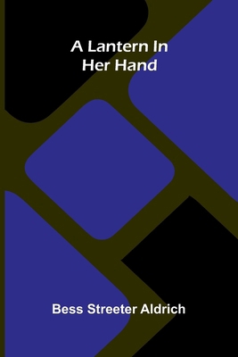 A Lantern In Her Hand 9371779128 Book Cover