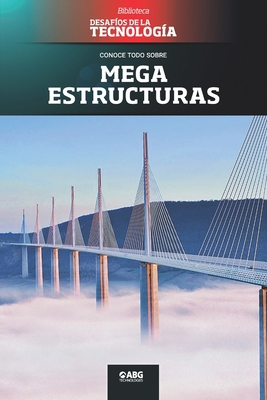 Megaestructuras: El viaducto de Millau [Spanish] 1681658755 Book Cover