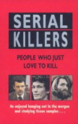 Serial Killers 0751536644 Book Cover