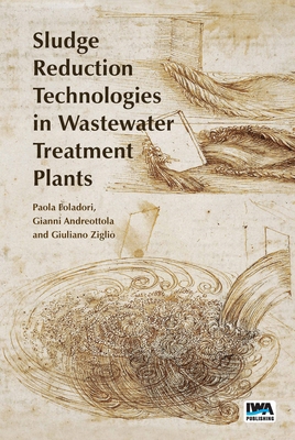 Sludge Reduction Technologies in Wastewater Tre... 1789065305 Book Cover