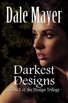 Darkest Designs: Large Print 1927461537 Book Cover