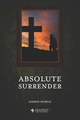 Absolute Surrender (Illustrated) 107359212X Book Cover