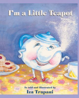 I'm a Little Teapot 0613181808 Book Cover